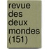 Revue Des Deux Mondes (151)