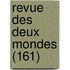 Revue Des Deux Mondes (161)