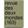 Revue Des Deux Mondes (163) door Livres Groupe