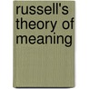 Russell's Theory Of Meaning door Nayeema Haque