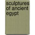 Sculptures of Ancient Egypt