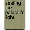 Sealing the Paladin's Light door Karl Klim