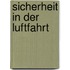Sicherheit in der Luftfahrt