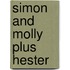 Simon and Molly Plus Hester