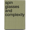 Spin Glasses and Complexity by Daniel L. Stein