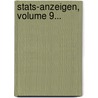 Stats-anzeigen, Volume 9... door August Ludwig Von Schlözer