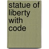 Statue of Liberty with Code door Steve Goldsworthy