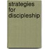 Strategies for Discipleship