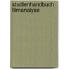 Studienhandbuch Filmanalyse door Benjamin Beil