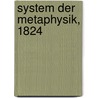 System der Metaphysik, 1824 door Jakob Friedrich Fries
