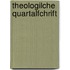 Theologilche Quartalfchrift