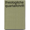 Theologilche Quartalfchrift by Dren D. V