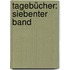 Tagebücher: siebenter Band