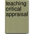 Teaching Critical Appraisal