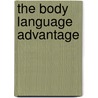 The Body Language Advantage door Lillian Glass