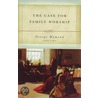 The Case for Family Worship door George Hamond