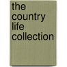 The Country Life Collection door Country Life