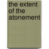The Extent of the Atonement door G.M. Thomas
