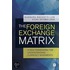 The Foreign Exchange Matrix