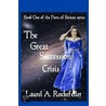The Great Succession Crisis by Laurel A. Rockefeller