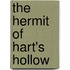 The Hermit of Hart's Hollow