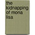 The Kidnapping of Mona Lisa