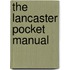 The Lancaster Pocket Manual