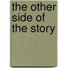 The Other Side of the Story by Trisha Speed Shaskan