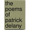 The Poems of Patrick Delany door Robert Goode Hogan