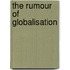 The Rumour of Globalisation