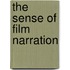 The Sense of Film Narration