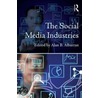 The Social Media Industries door Alan B. Albarran