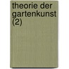 Theorie Der Gartenkunst (2) by Christian Cajus Lorenz Hirschfeld
