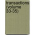 Transactions (Volume 33-35)