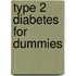 Type 2 Diabetes For Dummies
