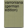 Varroniana (German Edition) door Ernst Holzer