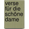 Verse für die Schöne Dame door Aleksandr Blok