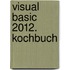 Visual Basic 2012. Kochbuch
