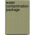 Water Contamination Package