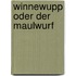 Winnewupp oder Der Maulwurf