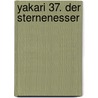 Yakari 37. Der Sternenesser door André Jobin