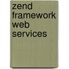 Zend Framework Web Services door Jonas Mari N.