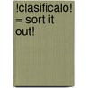 !Clasificalo! = Sort It Out! door Barbara Mariconda