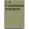 1, 3, 4-Oxadiazole Analogues by Radhika Maheshwari