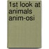 1St Look At Animals Anim-Osi