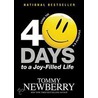 40 Days to a Joy-Filled Life door Tommy Newberry
