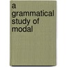 A Grammatical Study Of Modal door Mary Ocholi