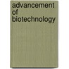 Advancement of Biotechnology by Rajarshi Kumar Gaur