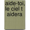 Aide-toi, le ciel t   aidera by Jesse Russell