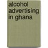 Alcohol Advertising in Ghana